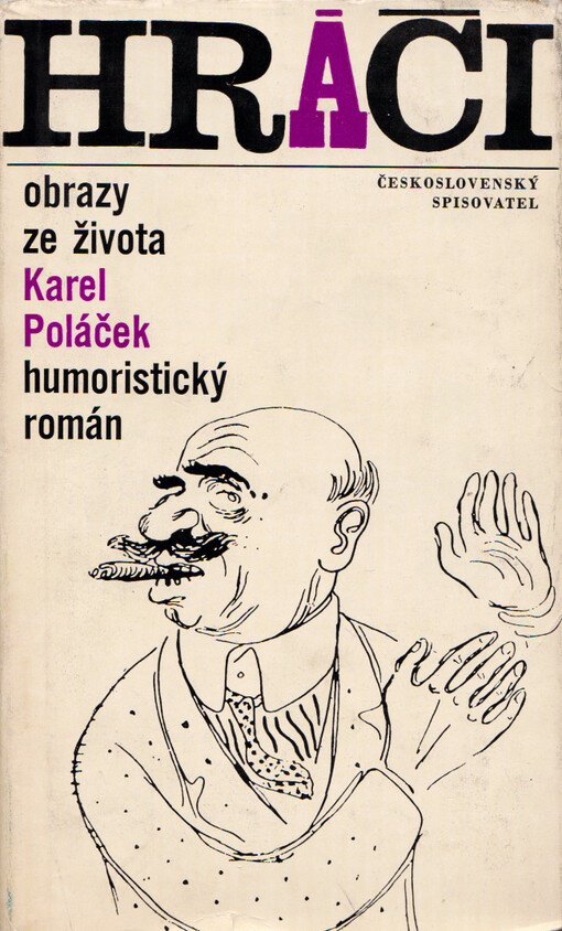 Hráči: obrazy ze života : Humoristický román