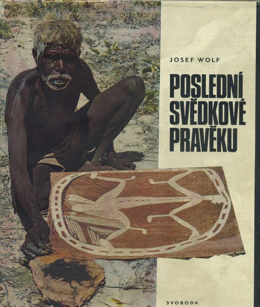 Poslední svědkové pravěku