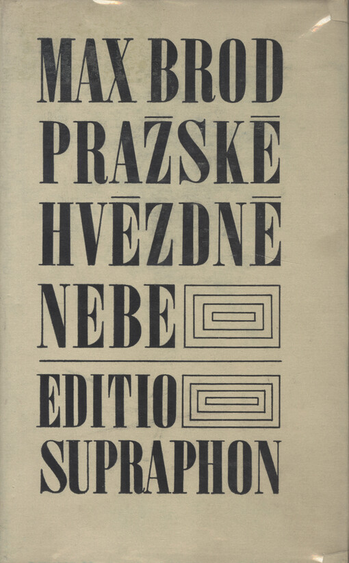 Pražské hvězdné nebe :Hudební a divadelní zážitky z dvacátých let