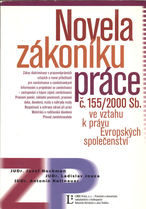 Novela zákoníku práce : novela zákoníku práce ve vztahu k právu Evropských společenství