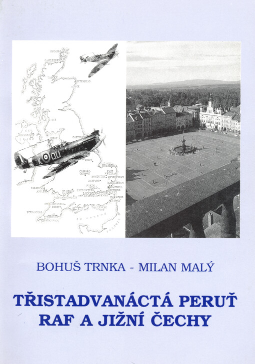 Třistadvanáctá peruť RAF a jižní Čechy