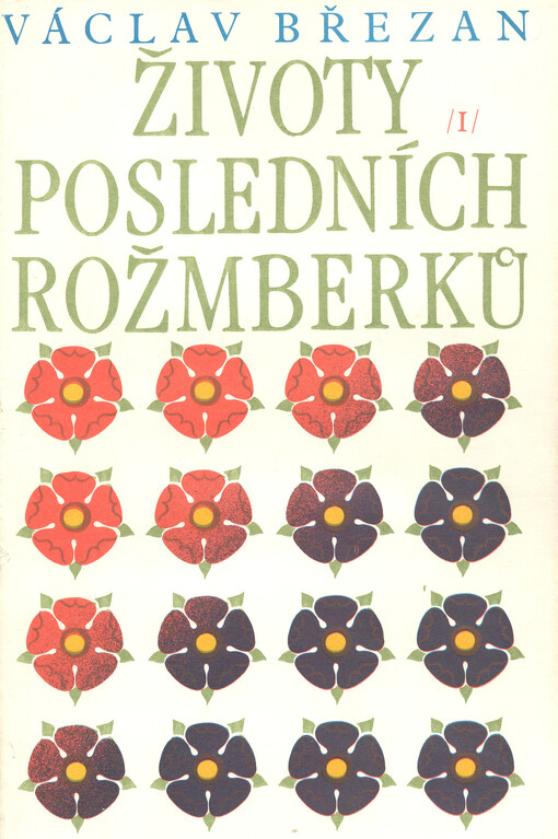 Životy posledních Rožmberků