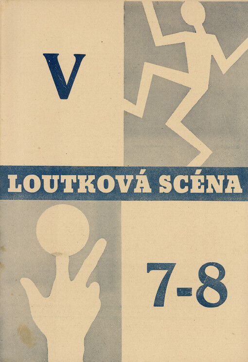 Loutková scéna :list pro theorii a praksi loutkového divadelnictví : věstník Loutkářského soustředění při MÚV