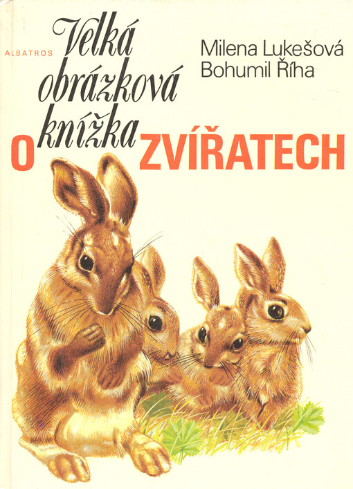 Velká obrázková knížka o zvířatech