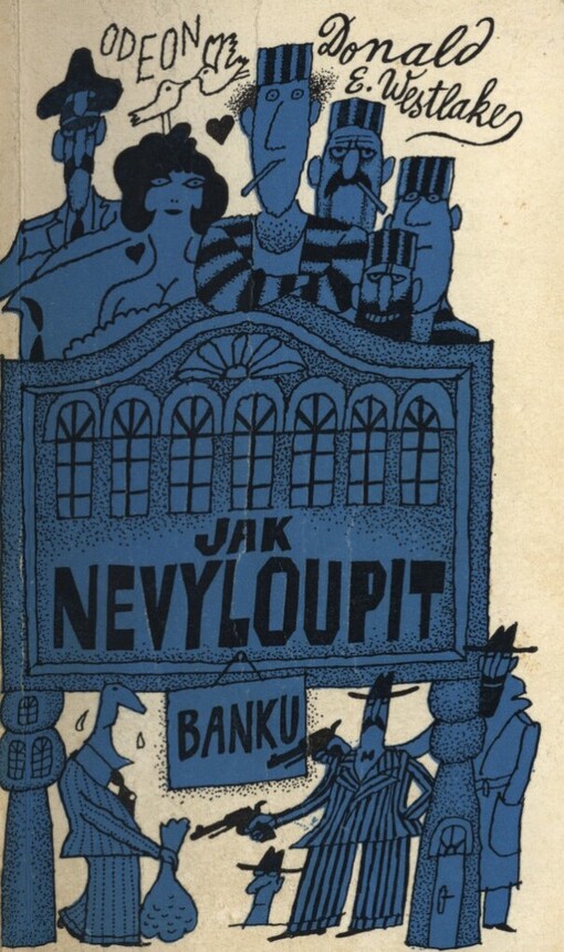 Jak nevyloupit banku