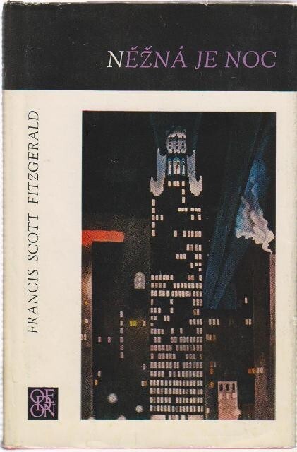 Něžná je noc : Romance., Vyd. v Odeonu 2.