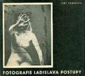 Fotografie Ladislava Postupy