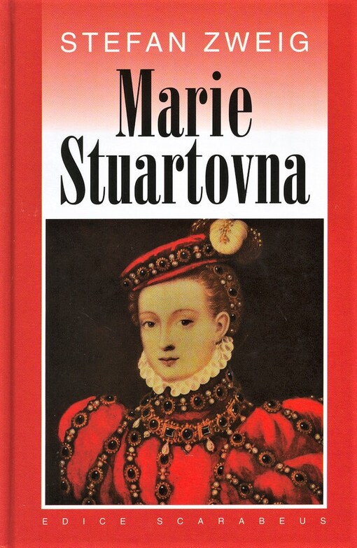 Marie Stuartovna, Vyd. 3., V nakl. Academia 1.