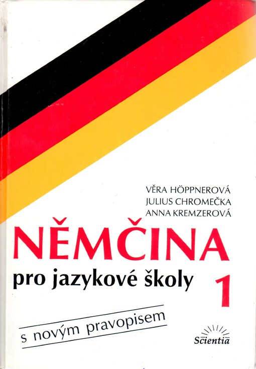 Němčina pro jazykové školy : s novým pravopisem