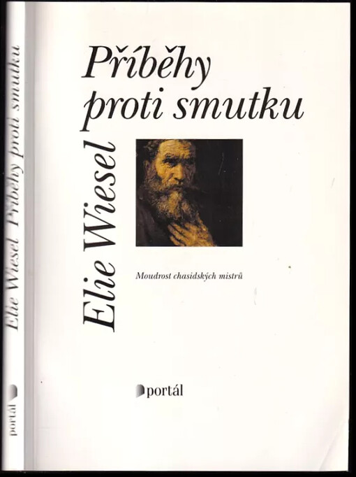 Příběhy proti smutku: moudrost chasidských mistrů