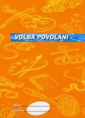 Volba povolání :pracovní sešit