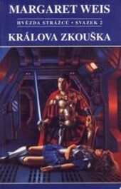 Králova zkouška, Sv. 2, Králova zkouška
