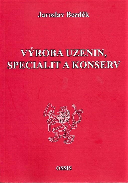 Výroba uzenin, specialit a konserv