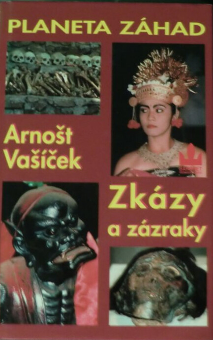Planeta záhad. II. díl, Zkázy a zázraky, Vyd. 1.