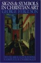 Signs & symbols in Christian art :with illustrations from paintings of the renaissance