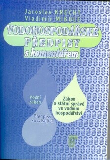 Vodohospodářské předpisy s komentářem