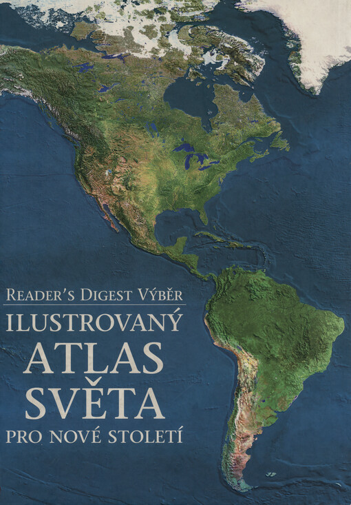 Ilustrovaný atlas světa pro nové století
