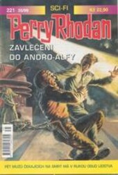 Perry Rhodan 221 - Zavlečeni do Andro-Alfy