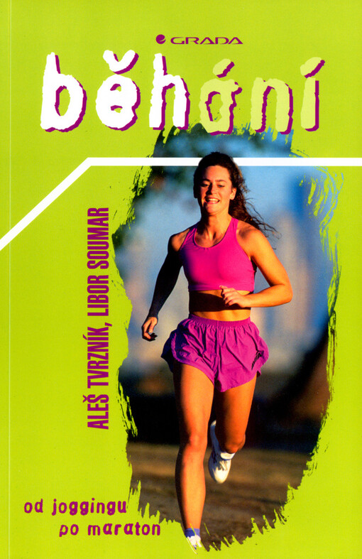 Běhání: od joggingu po maraton