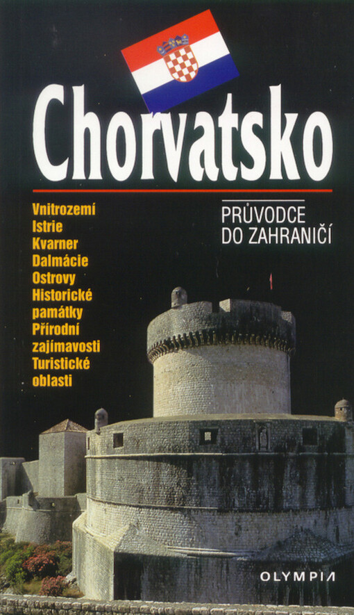 Chorvatsko: průvodce do zahraničí