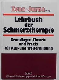 Lehrbuch der Schmerztherapie :
