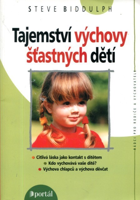 Tajemství výchovy šťastných dětí