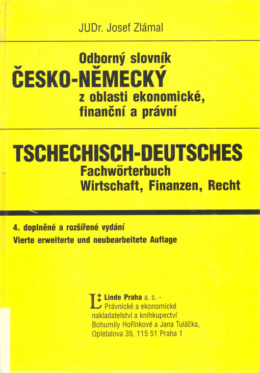 Odborný slovník česko-německý z oblasti ekonomické, finanční a právní