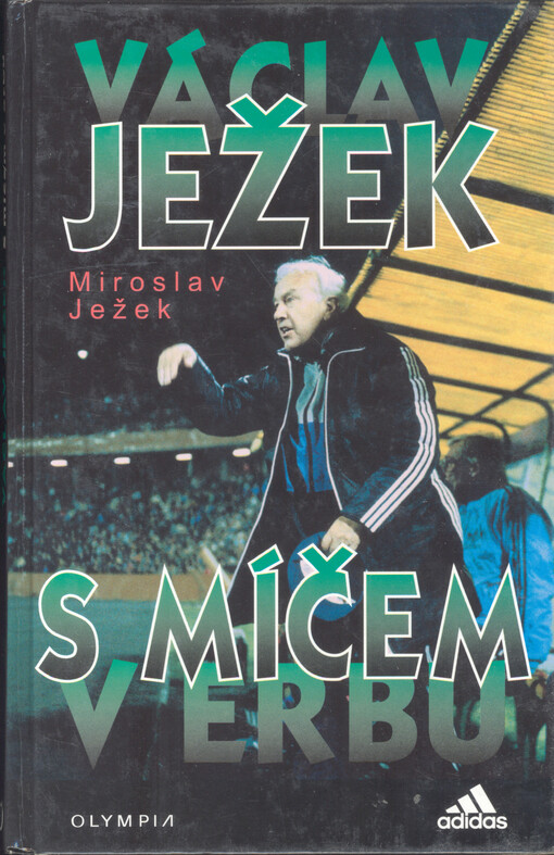 Václav Ježek - s míčem v erbu