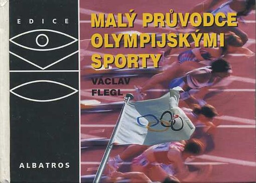 Malý průvodce olympijskými sporty