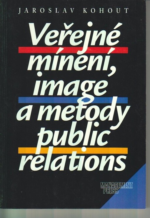 Veřejné mínění, image a metody public relations
