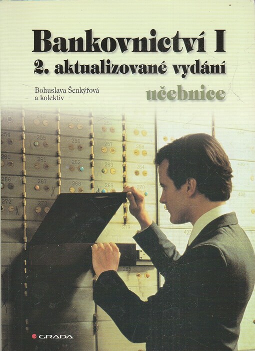 Bankovnictví I : učebnice