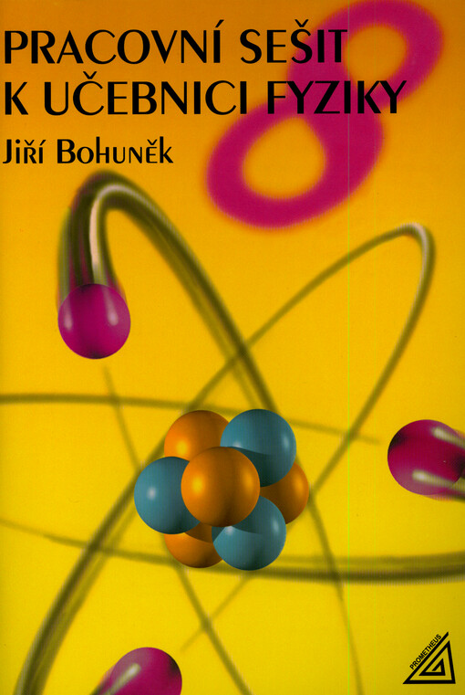 Pracovní sešit k učebnici fyziky 8
