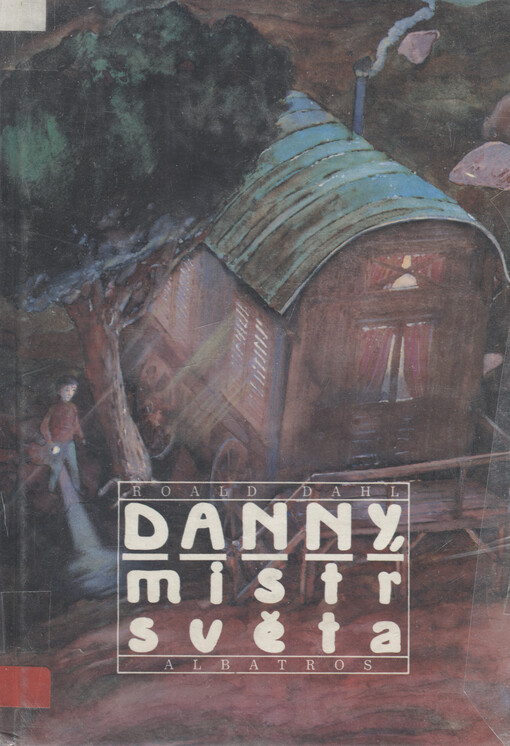 Danny, mistr světa: pro čtenáře od 8 let