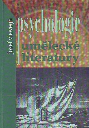 Psychologie umělecké literatury: k problematice a metodologii nové interdisciplíny