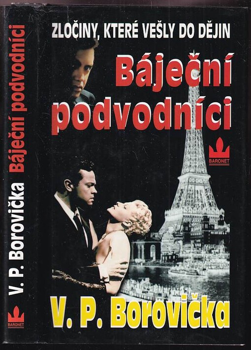 Báječní podvodníci, Vyd. 1.