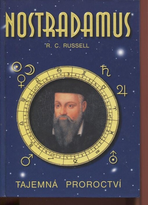 Nostradamus : tajemná proroctví