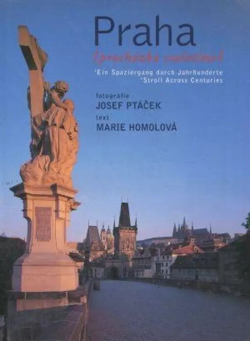 Praha : (procházka staletími)