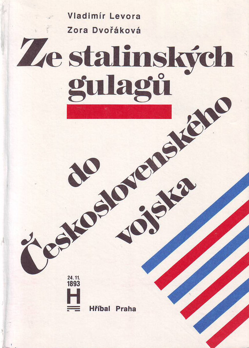 Ze stalinských gulagů do československého vojska