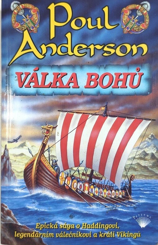 Válka bohů: [epická sága o Haddingovi, legendárním válečníkovi a králi Vikingů]