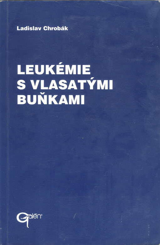 Leukémie s vlasatými buňkami
