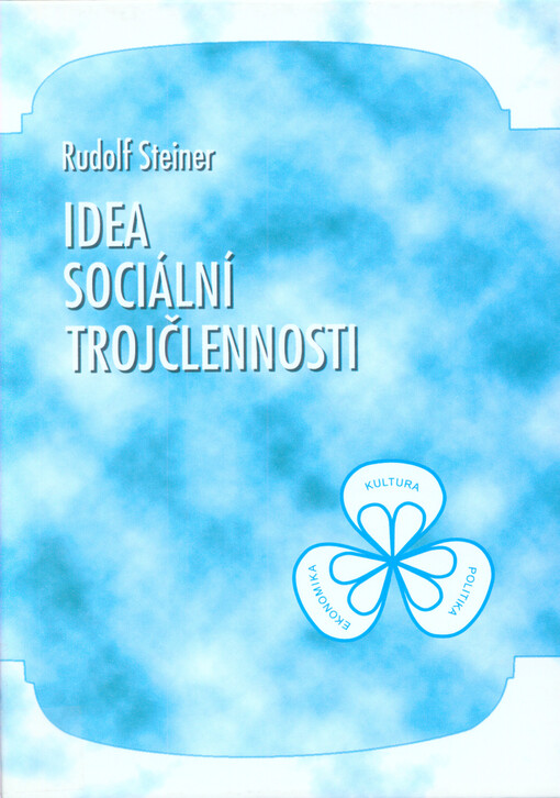 Idea sociální trojčlennosti