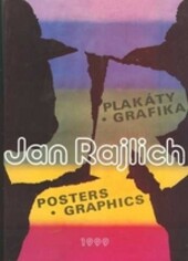 Jan Rajlich : plakáty, grafika, grafický design.