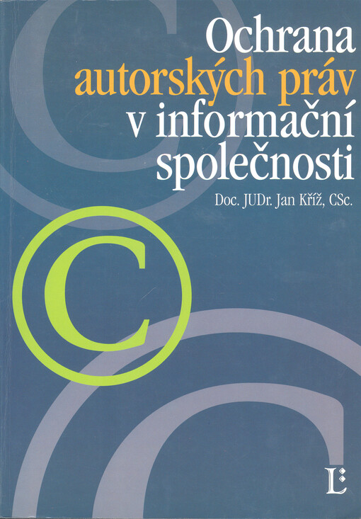 Ochrana autorských práv v informační společnosti