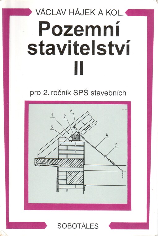 Pozemní stavitelství II pro 2. ročník SPŠ stavebních
