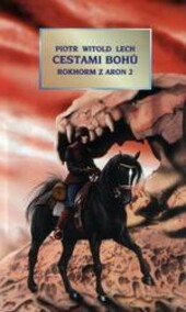 Cestami bohů : Rokhorm z Aron 2