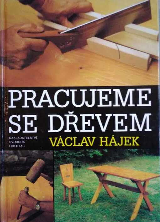 Pracujeme se dřevem