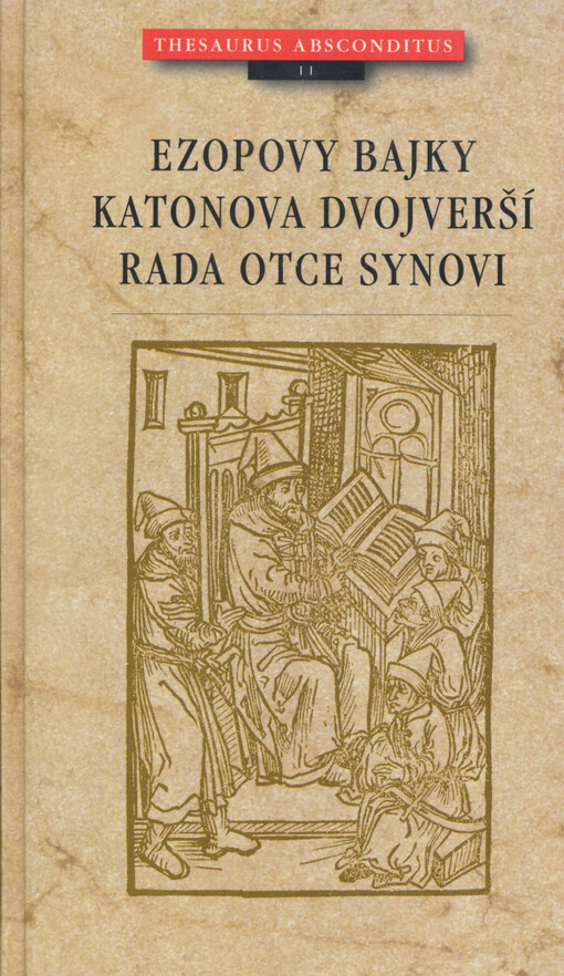 Ezopovy bajky: Katonova dvojverší. Rada otce synovi