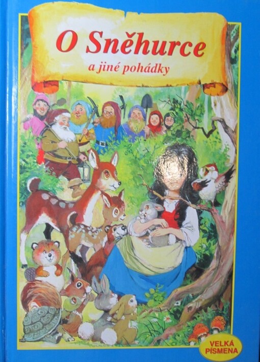 O Sněhurce a jiné pohádky