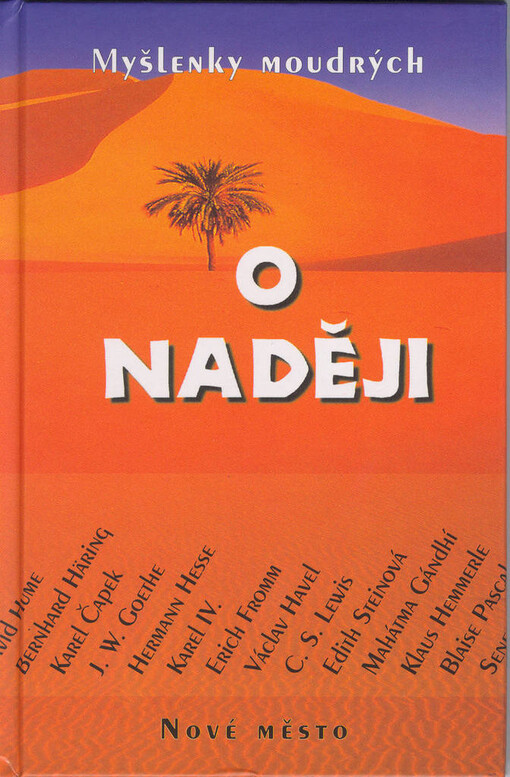 Myšlenky moudrých o naději.