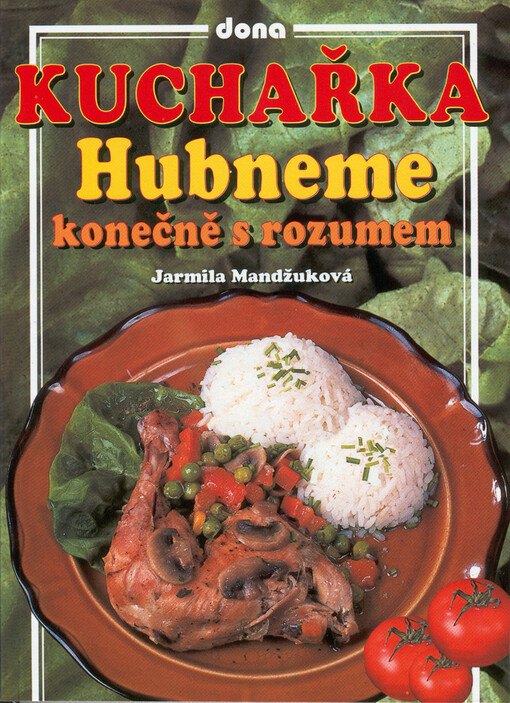 Kuchařka - hubneme konečně s rozumem